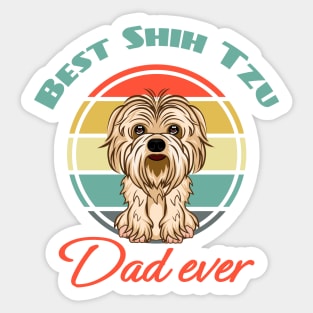 Best Shih Tzu Dad Ever Dog Puppy Lover Cute father's day Sticker